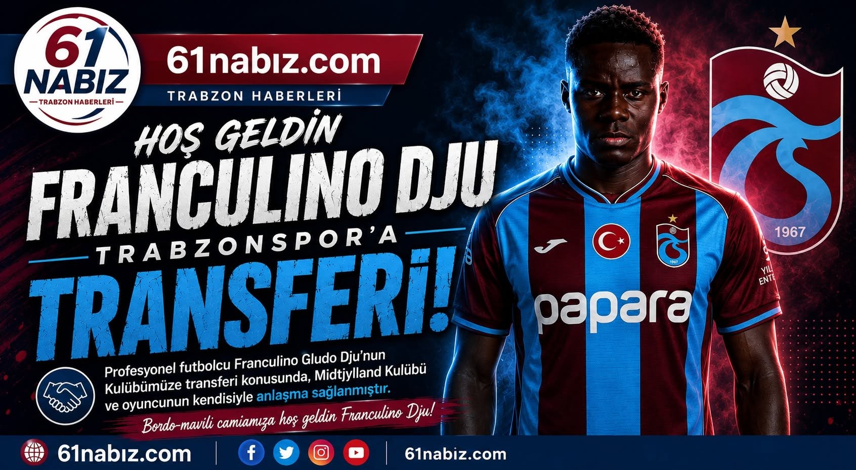Trabzonspor, Franculino Dju Transferinde Anlaşmaya Vardı